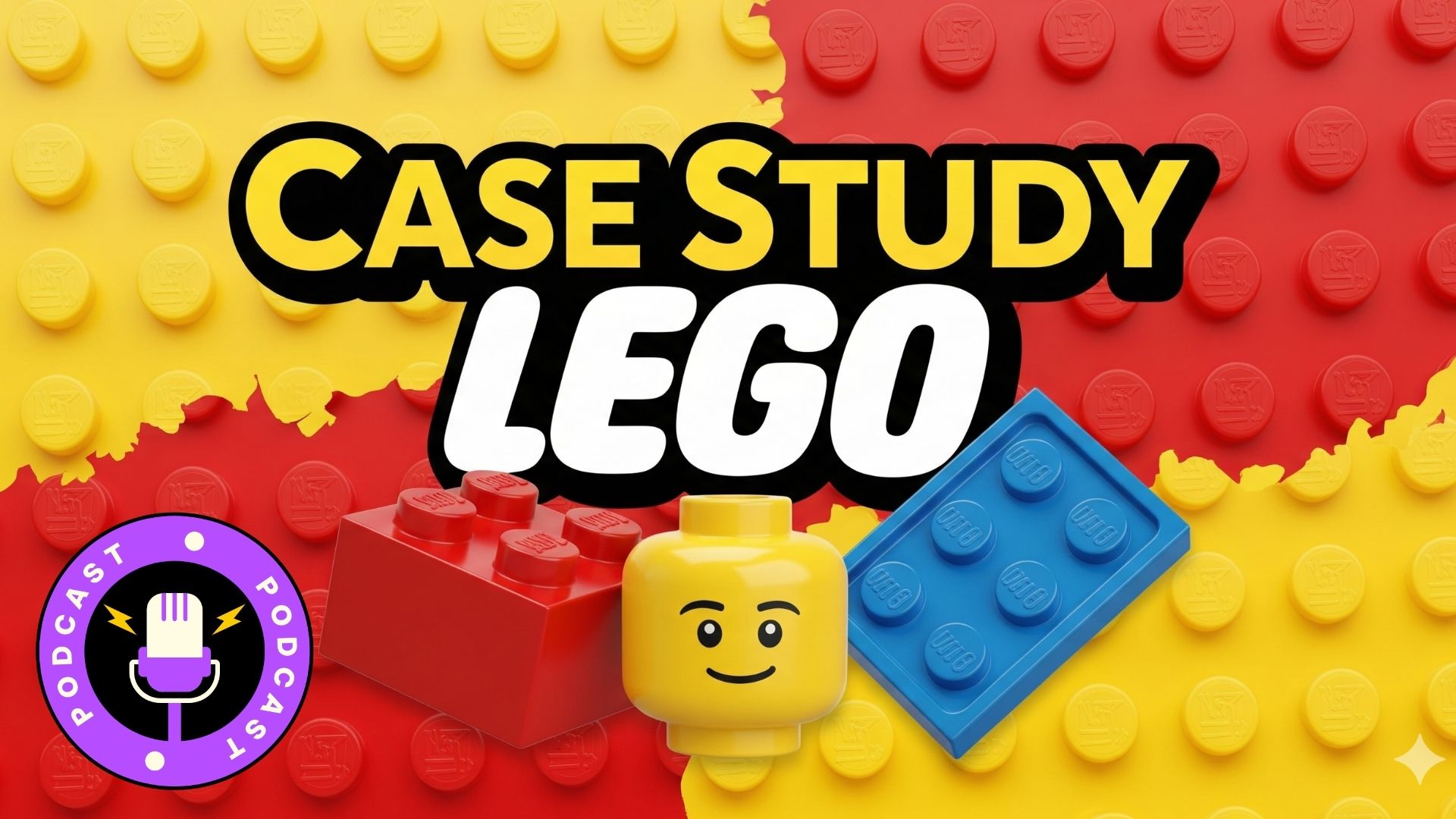 กรณีศึกษา LEGO – ของเล่นไม้เล็ก ๆ ที่เกือบล้มละลาย กลายเป็นแบรนด์มูลค่าหลายพันล้าน